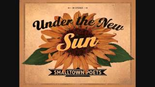 Smalltown Poets - Under the New Sun EP - 05 - Jesus, I Come