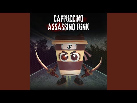 Cappuccino Assassino Funk