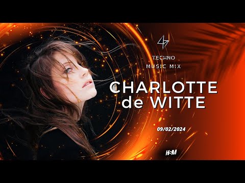 TECHNO MIX 2024 🎧 CHARLOTTE DE WITTE SET FEBRUARY 09TH, 2024 / Popular Rave Songs 🎧