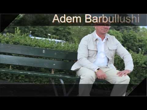 Adem Barbullushi - Potpuri Popullore [HD]