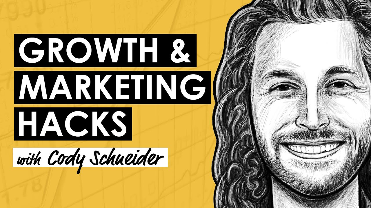 Hacking Marketing & Growth w/ Cody Schneider (MI293)