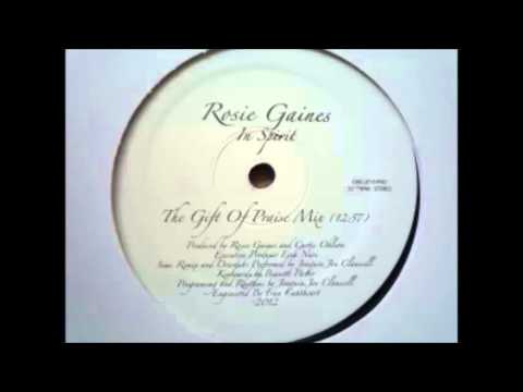 Rosie Gaines - In Spirit (The Gift Of Praise Mix)