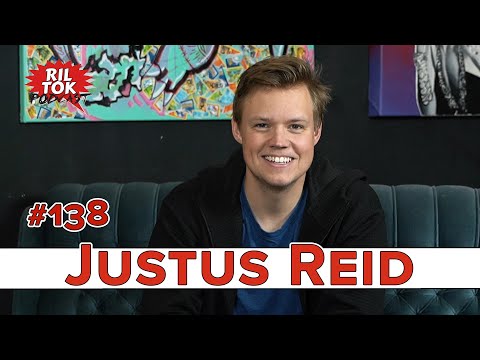 Ril Tok Podcast #138  - JUSTUS REID