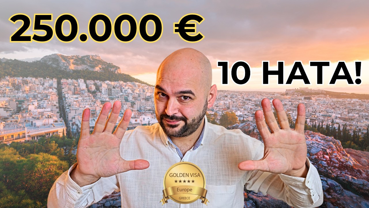 Yunanistan Golden Vize Alırken Herkesin Yaptığı 10 Büyük Hata