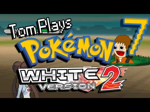 Tom Plays Pokemon White 2 [Mystery Egg Run] Part 7 - Movie Madness, MADNESS!