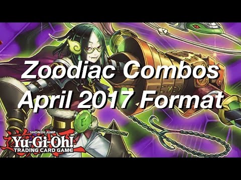 Yu-Gi-Oh! Zoodiac Combos April 2017 Format!