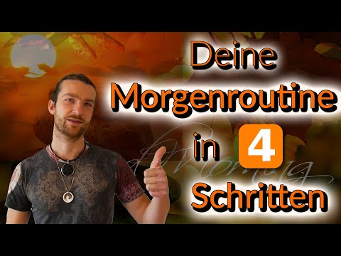 Deine Morgenroutine selbst erstellen in 4 einfachen Schritten!