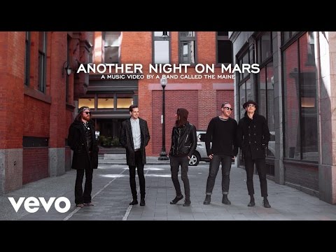 The Maine - Another Night On Mars