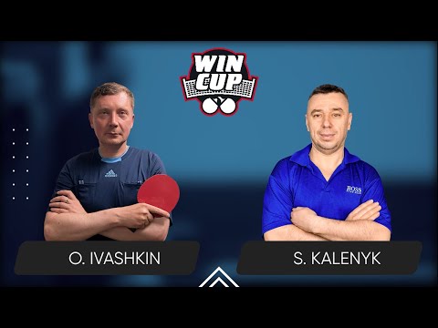 22:15 Oleksandr Ivashkin  - Serhii Kalenyk West 6 WIN CUP 21.03.2024 | TABLE TENNIS WINCUP