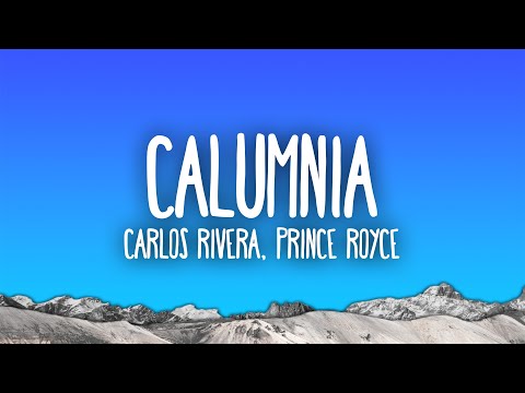 Carlos Rivera, Prince Royce - Calumnia