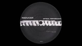 Reducer - Optimal Performance B2 [INS14]