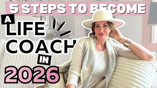 5 Steps to Become a Life Coach in 2026 (and your next right move)