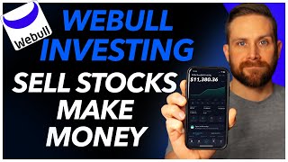 How To Sell Stocks On Webull Investing App (Best Way)