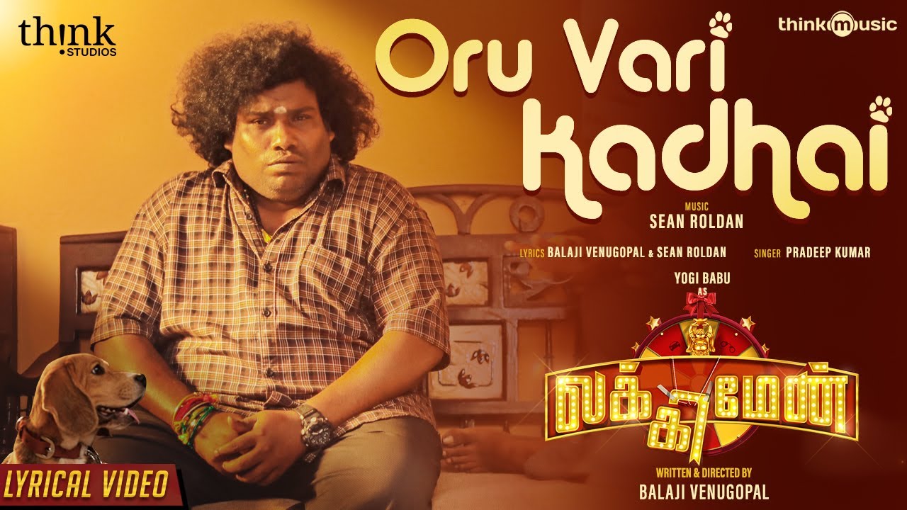 Oru Vari Kadhai Song Lyrics | Lucky Man 2023 | Pradeep Kumar