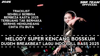 Download lagu DJ BREAKBEAT SEMBILU BERBISA X BERBEZA KASTA DUGEM BREAKBEAT LAGU INDO FULL BASS TERBARU 2025  mp3 Download lagu DJ BREAKBEAT SEMBILU BERBISA X BERBEZA KASTA DUGEM BREAKBEAT LAGU INDO FULL BASS TERBARU 2025  mp3