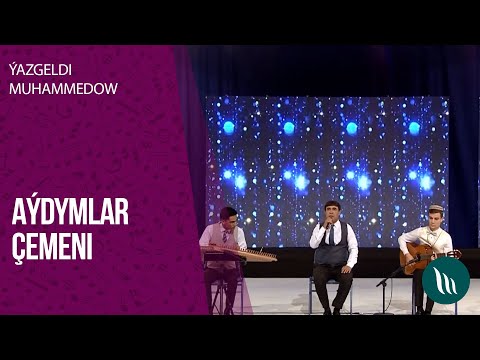 "Aydymlar chemeni" gepleshigi - Yazgeldi Muhammedow | 2020