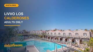 Hotel LIVVO Los Calderones Maspalomas | Adults-only rust op Gran Canaria