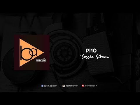 Pi10 - Sessiz Sitem