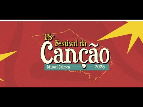 18° FESTIVAL DA CANÇÃO DE MIGUEL CALMON BAHIA DIA 19/12/2025