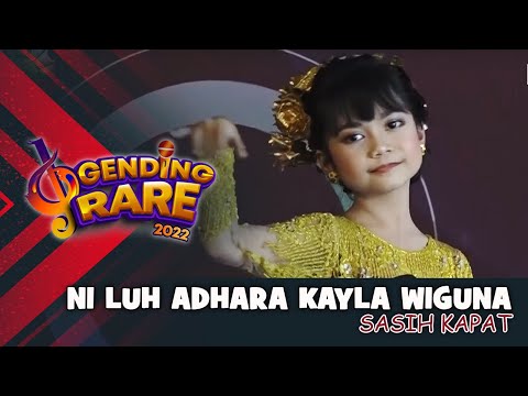 NI LUH ADHARA KAYLA WIGUNA - SASIH KAPAT | GENDING RARE BALI TV 2022