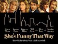 She's Funny That Way - Full Movie