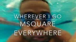 Wherever I Go By Michael Brun Cover