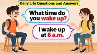 English Conversation and Speaking Practice Simply | Daily Life Questions and Answers for Beginners