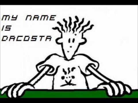 My Name Is Dacosta