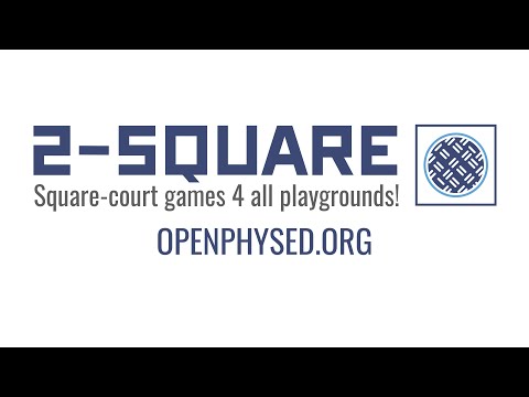 2 Square Rules (OPENPhysEd.org)