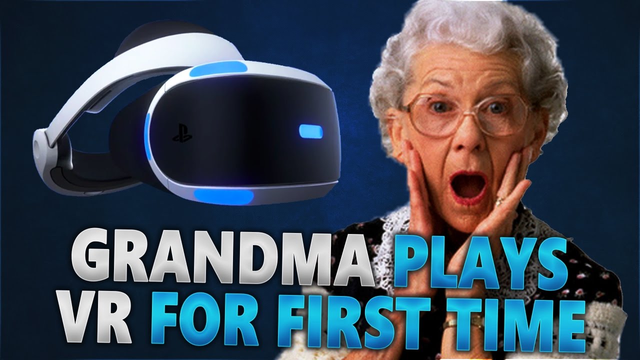Grandmother Plays PlayStation VR For The First Time!