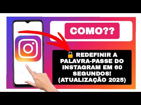 Como mudar a palavra-passe do Instagram se te esqueceste – 2025