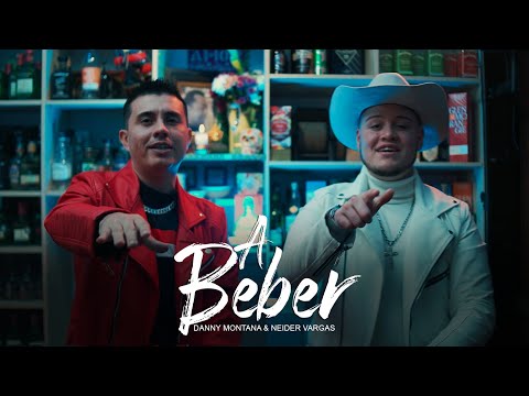 Danny Montana Ft Neider Vargas - A Beber (Video Oficial) 🍺