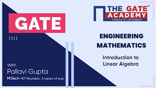 L1: Introduction to Engineering Mathematics | Linear Algebra | Free GATE Lectures