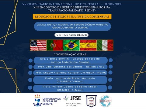 Seminário Internacional Justiça Federal - Parte 03