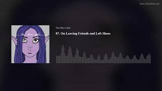 87. On Leaving Friends and Left Shoes