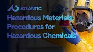 Hazardous Materials Safety Training: Procedures for Hazardous Chemicals