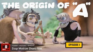 ORIGIN OF THE LETTER A - Ep1. | Stop Motion Animated Short Film by Eric Florin