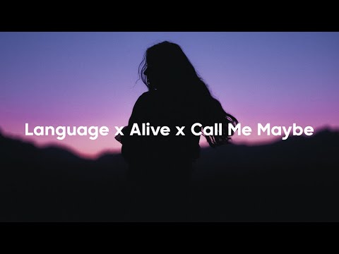 Language x Alive x Call Me Maybe (3LAU & Olive Oil Mashup) [KENJN Mix]