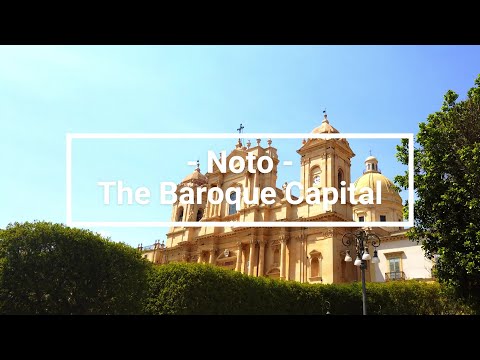 Baroque Sicily | Noto - The capital of Sicilian baroque