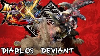 Monster Hunter XX - G Rank: Massacre Demon Diablos Deviant [MHXX]
