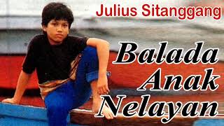 Download lagu Balada Anak Nelayan Julius Sitanggang... mp3
