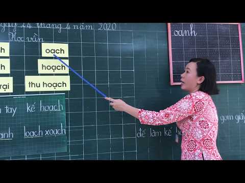 Môn Học vần lớp 1, bài Oanh - oách (GV Nguyễn Thị Yến, Trường TH C Phú Mỹ)