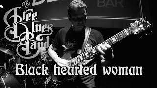 BLACK HEARTED WOMAN - The Free Blues Band - Allman Brothers Tribute