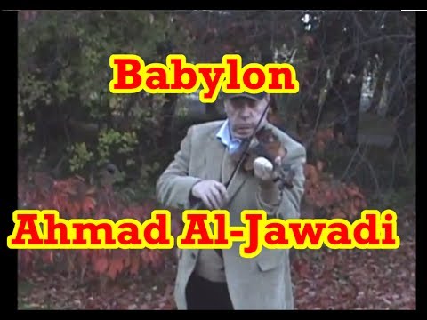 Babylon - Ahmad Al-Jawadi بابيلون - ون يا گلب - أحمد الجوادي