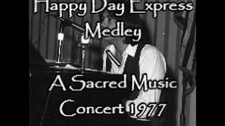 happy day express medley  w lyrics