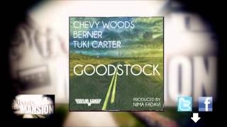 Chevy Woods - Good Stock (ft. Berner + Tuki Carter)