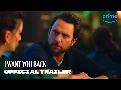 I Want You Back (Trailer)