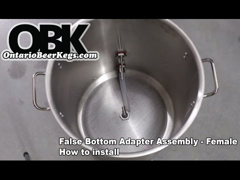 False Bottom Adapter Assembly - Female - How to install - Ontariobeerkegs.com