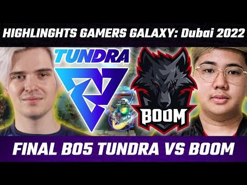 😲TUNDRA VS BOOM HIGHLIGHTS GAMERS GALAXY DUBAI 2022