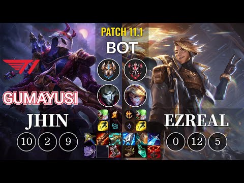 T1 Gumayusi Jhin vs Ezreal Bot - KR Patch 11.1